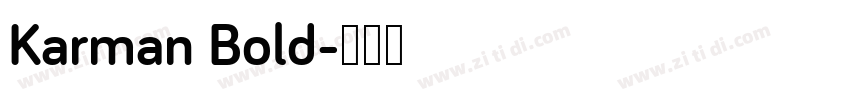 Karman Bold字体转换